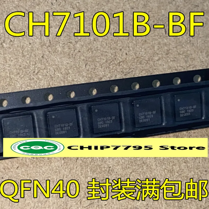 CH7101B CH7101B-BF QFN40 חדש מיובא פופולרי דיגיטלי לאנלוגי ממיר צ ' יפ יכול להיות נורה ישירות - 0